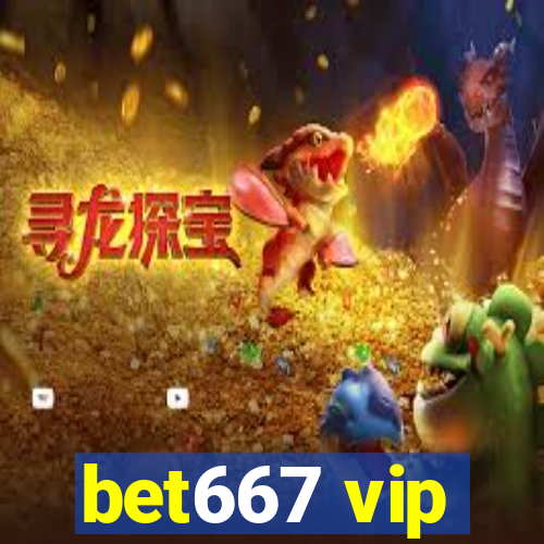 bet667 vip